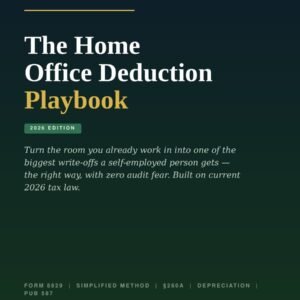 Cover of The Home Office Deduction Playbook 2026 Edition by Business Skill Forge