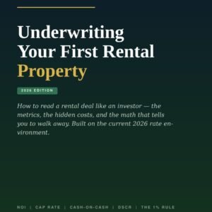 Cover of Underwriting Your First Rental Property 2026 Edition by Business Skill Forge