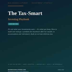 Cover of The Tax-Smart Investing Playbook 2026 Edition by Business Skill Forge