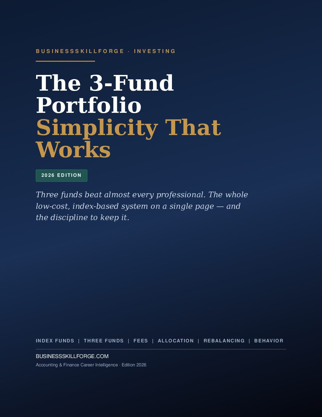 The 3-Fund Portfolio: Simplicity That Works